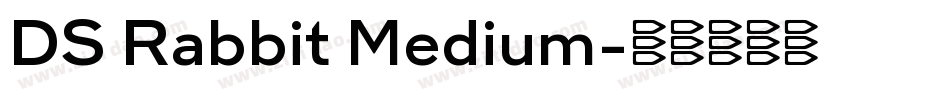 DS Rabbit Medium字体转换